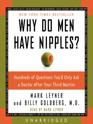cover image of Why Do Men Have Nipples?